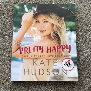 Pretty Happy - Healthy Ways to Love Your Body